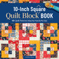 Book: 10-Inch Square Quilt Block Book
