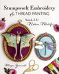 Book: Stumpwork Embroidery & Thread Painting